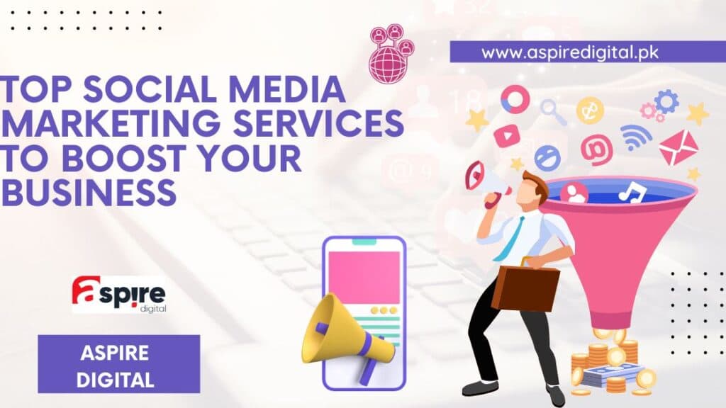 Top Social Media Marketing Services in Karachi