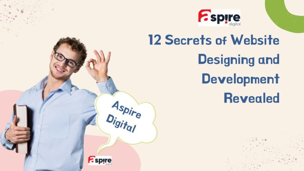 12 Secrets of Website Designing and Development Revealed