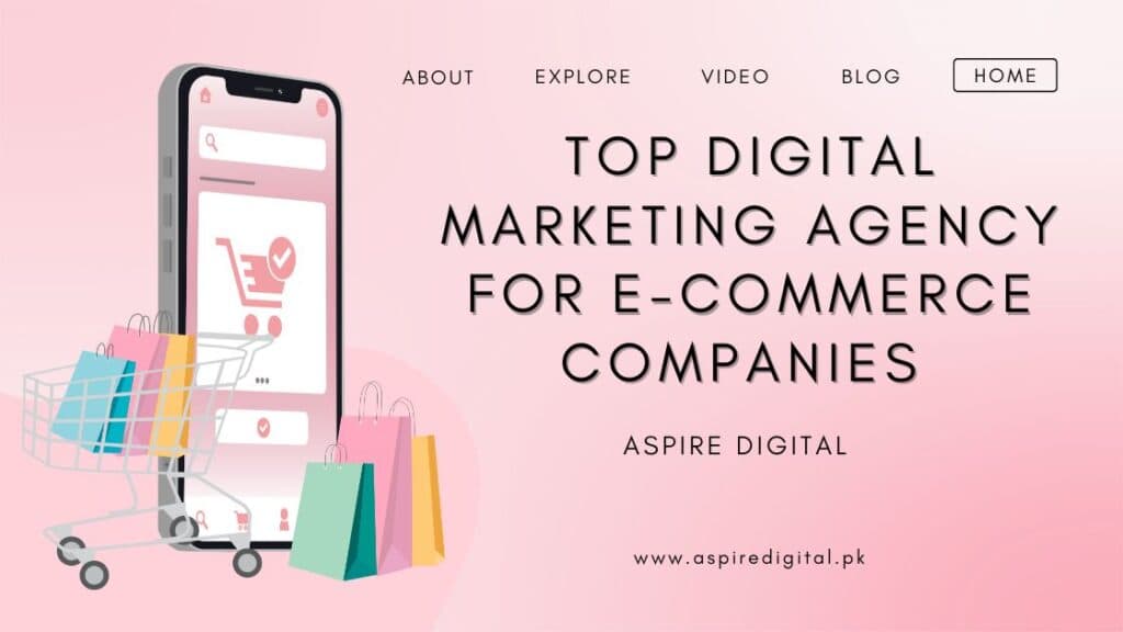 Top Digital Marketing Agency for E-commerce Companies